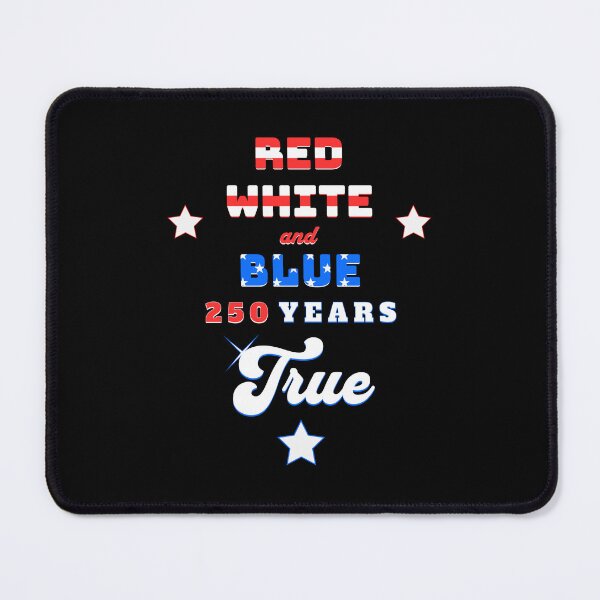 Item preview, Red White and Blue 250 Years True American Flag Patriotic designed and sold by Horizon Collective.