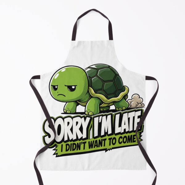 Item preview, Sorry I’m Late Relatable Grumpy Turtle Design designed and sold by Nano-Threads.