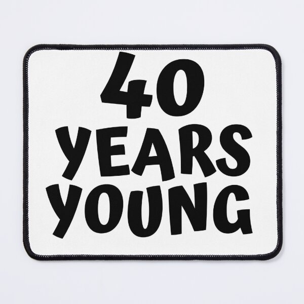 Item preview, 40 Years designed and sold by MayaCordalia.