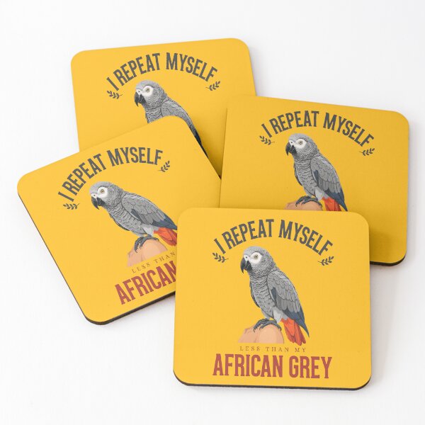 Item preview, African Grey Parrot I Repeat Myself Less Than My Bird Exotic Parrot Art designed and sold by Max Store.