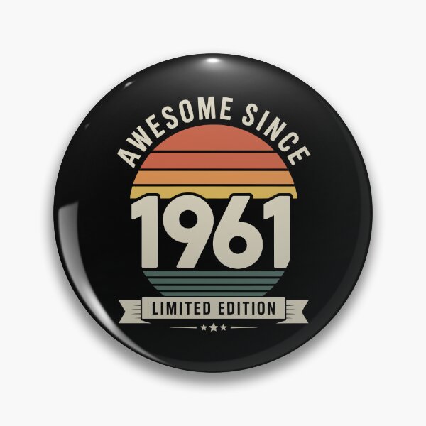 Item preview, Awesome Since 1961 limited edition  designed and sold by jkrphoto.