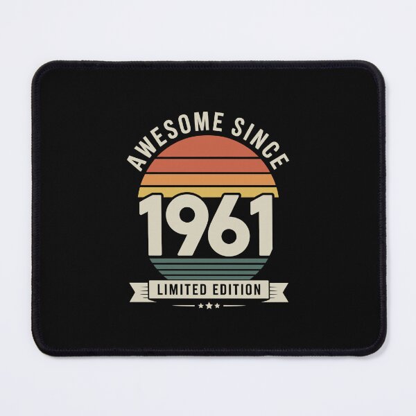 Item preview, Awesome Since 1961 limited edition  designed and sold by jkrphoto.