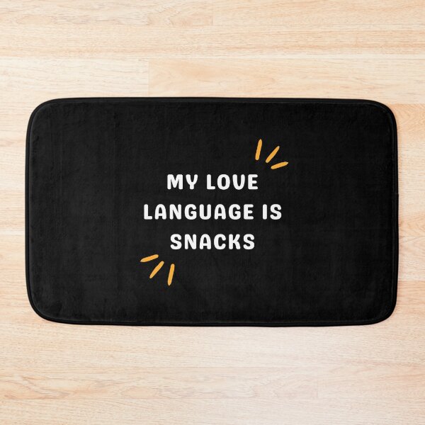 Item preview, My love language is snacks designed and sold by EMMonovi.