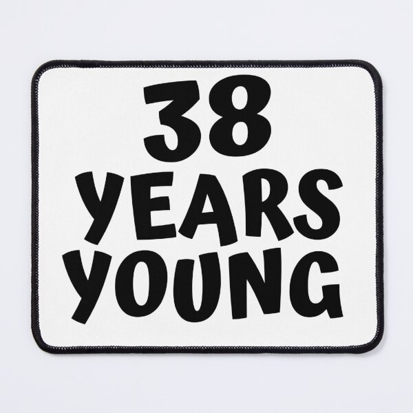 Item preview, 38th Birthday designed and sold by MayaCordalia.