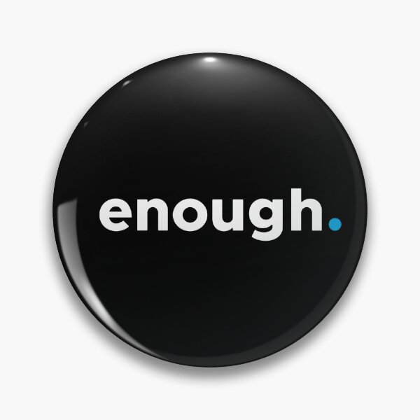 Item preview, Enough. Minimalist Self Worth Statement Design designed and sold by mmhmerch.
