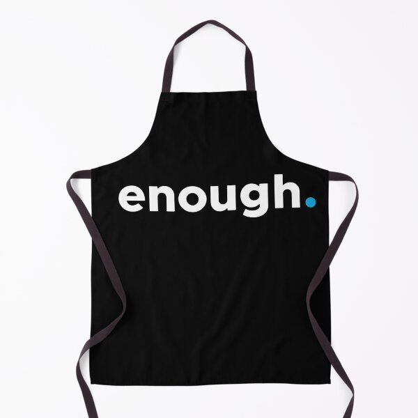 Item preview, Enough. Minimalist Self Worth Statement Design designed and sold by mmhmerch.