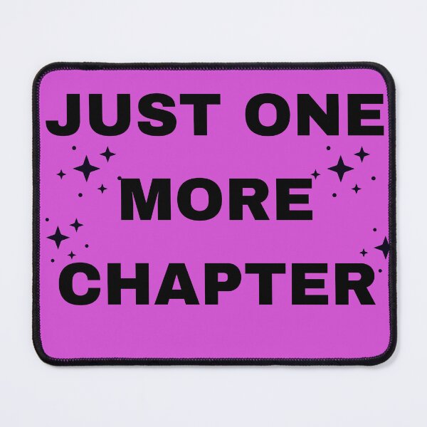 Item preview, Just One More Chapter Book Lover Reading Quote T-Shirt designed and sold by vibecraft_studio2.