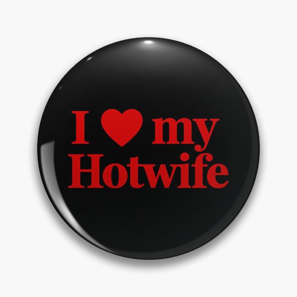 Item preview, I Love my Hotwife (Red) designed and sold by FutureTraveller.