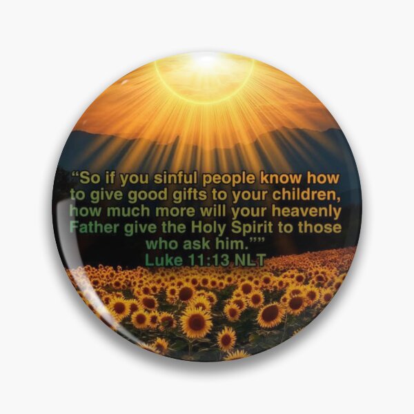 Item preview, Luke 11:13 NLT - JCTRUTHER designed and sold by JCTRUTHERshop.
