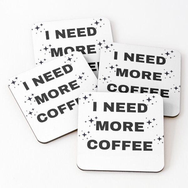 Item preview, I Need More Coffee Funny Coffee Lover Quote designed and sold by vibecraft_studio2.