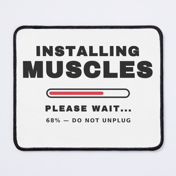 Item preview, Installing Muscles Please Wait — Funny Gym Workout Tee designed and sold by UrbanPrintVibes.