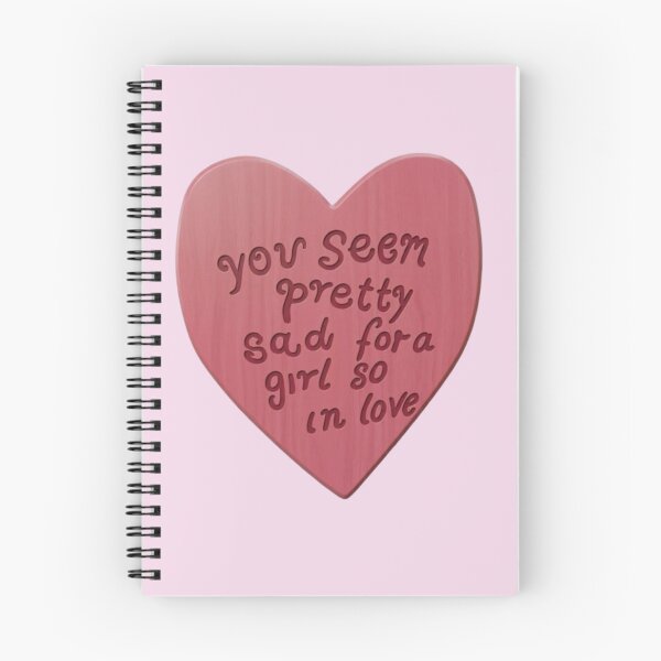 Item preview, "You seem pretty sad for a girl so in love" designed and sold by DreamsPortal.