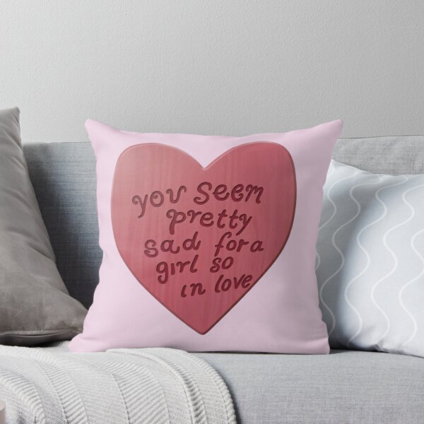 Item preview, "You seem pretty sad for a girl so in love" designed and sold by DreamsPortal.