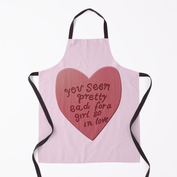 Item preview, "You seem pretty sad for a girl so in love" designed and sold by DreamsPortal.