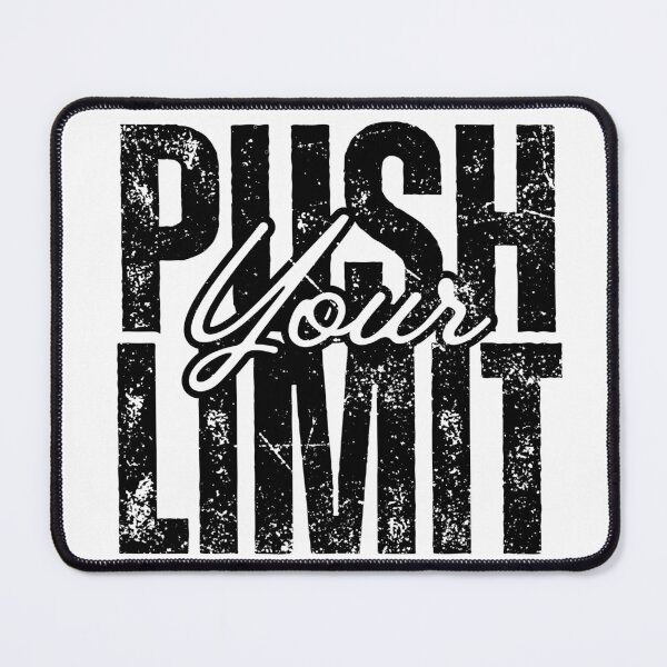 Item preview, Push Your Limit Motivation Design designed and sold by CalculatedChaos.
