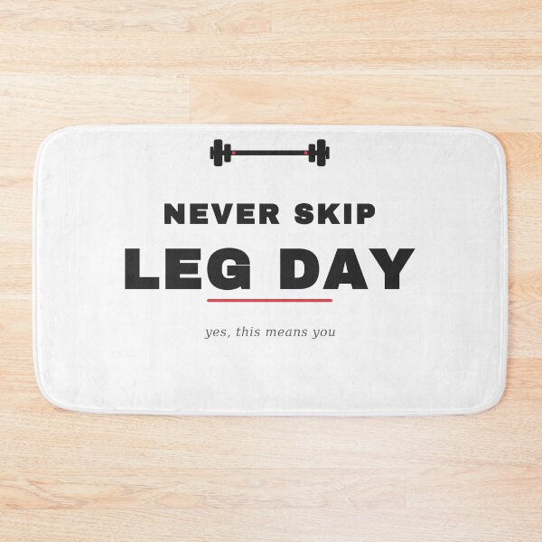 Item preview, Never Skip Leg Day - Funny Gym Squat Workout Tee designed and sold by UrbanPrintVibes.