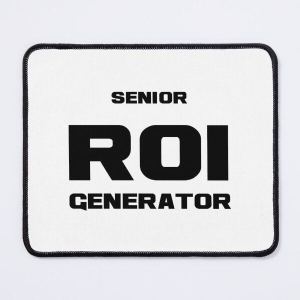 Item preview, Senior ROI Generator, Unique designed and sold by villacreativa.