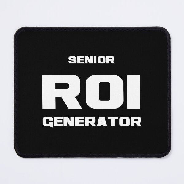 Item preview, Senior ROI Generator, Unique designed and sold by villacreativa.