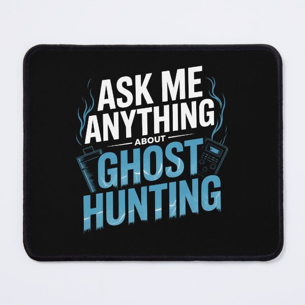 Item preview, Ask Me Anything About Ghost Hunting Paranormal Investigator Gift designed and sold by Say It With Ink.