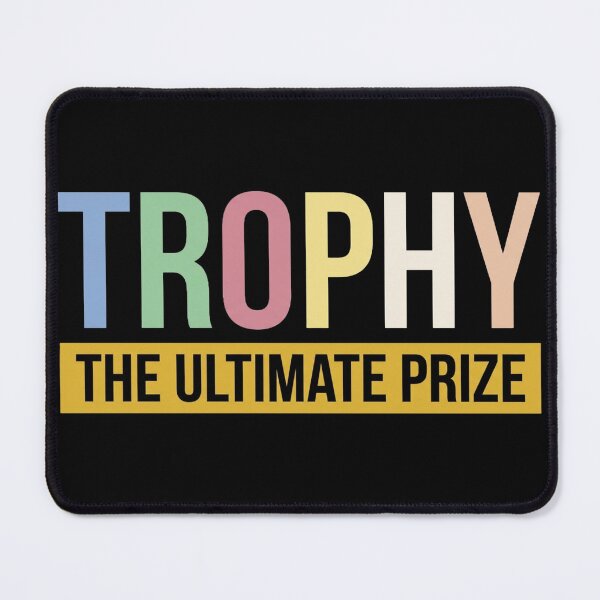 Item preview, Trophy The Ultimate Prize – Pastel Motivational Quote T-Shirt, Soft Color Typography Tee, Winner Gift, Competition Shirt, Achievement Design designed and sold by No Excuses .