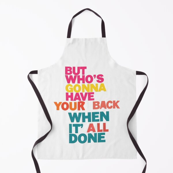 Item preview, But who's gonna have your back when it's all done. designed and sold by Stefrait-7.