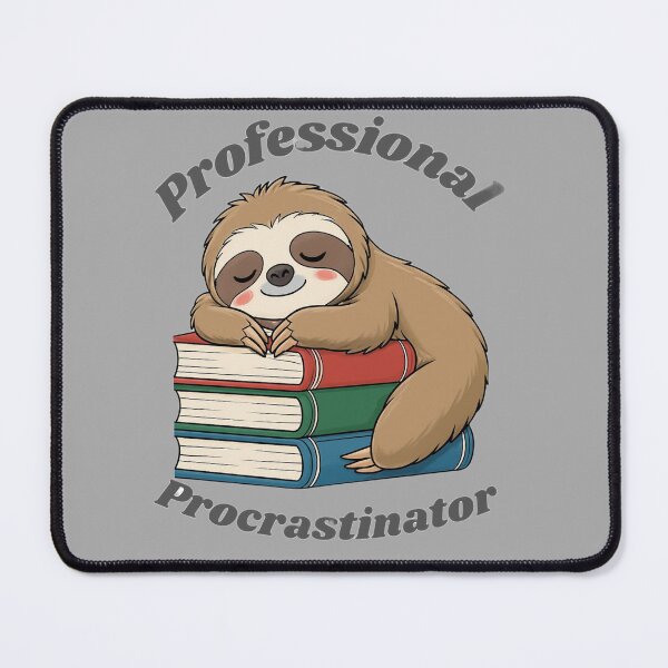 Item preview, Professional procrastinator sloth lazy study humor designed and sold by Thelazygrind.