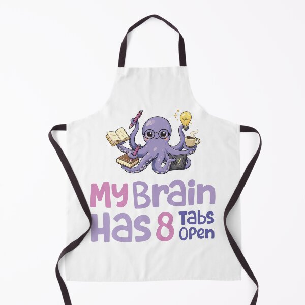 Item preview, My Brain Has 8 Tabs Open designed and sold by MouhamedAdel95.