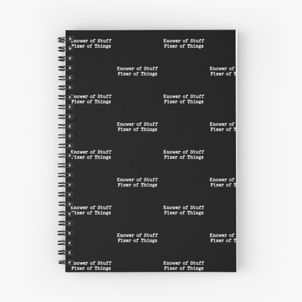 Item preview, Knower of Stuff Fixer of Things designed and sold by LounisArt.