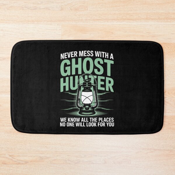 Item preview, Never Mess With a Ghost Hunter Funny Paranormal Investigator Sarcastic Gift designed and sold by Say It With Ink.
