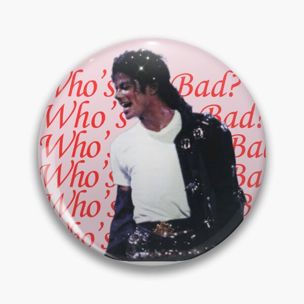 Item preview, Who's Bad? MJ designed and sold by Lucyluvsart.