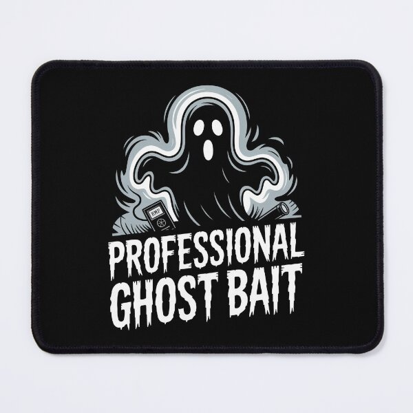 Item preview, Professional Ghost Bait Funny Paranormal Investigator Ghost Hunting Gift designed and sold by Say It With Ink.