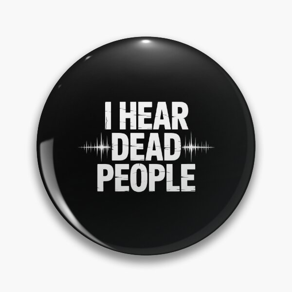 Item preview, I Hear Dead People Funny Paranormal Investigator Ghost Hunting Halloween Gift designed and sold by Say It With Ink.
