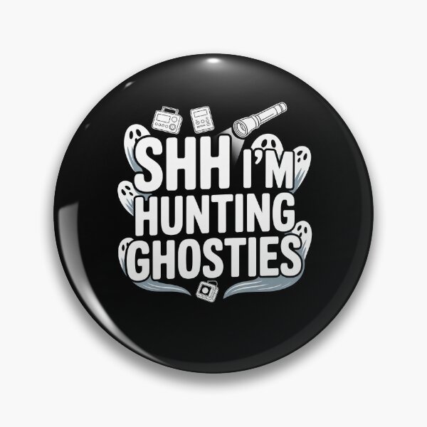 Item preview, Shh I'm Hunting Ghosties Funny Ghost Hunter Paranormal Halloween Gift designed and sold by Say It With Ink.