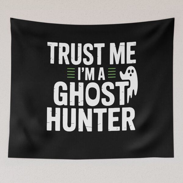 Item preview, Trust Me I'm a Ghost Hunter Funny Paranormal Investigator Halloween Gift designed and sold by Say It With Ink.