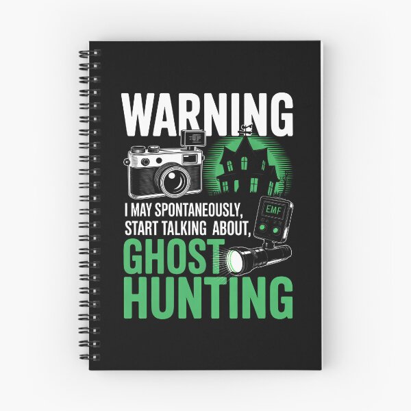 Item preview, Warning I May Spontaneously Start Talking About Ghost Hunting Paranormal Gift designed and sold by Say It With Ink.
