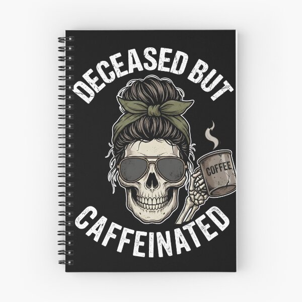 Item preview, Deceased But Caffeinated Funny Skull Mom Gift Idea designed and sold by kndcreative.
