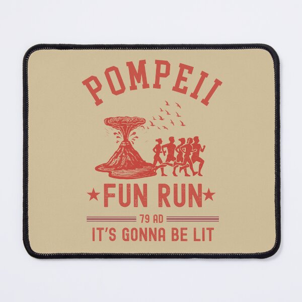 Item preview, Pompeii Fun Run designed and sold by RahniNM.