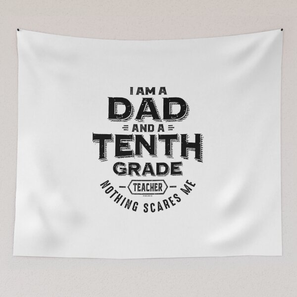 Item preview, Dad and a Tenth Grade Teacher designed and sold by cidolopez.