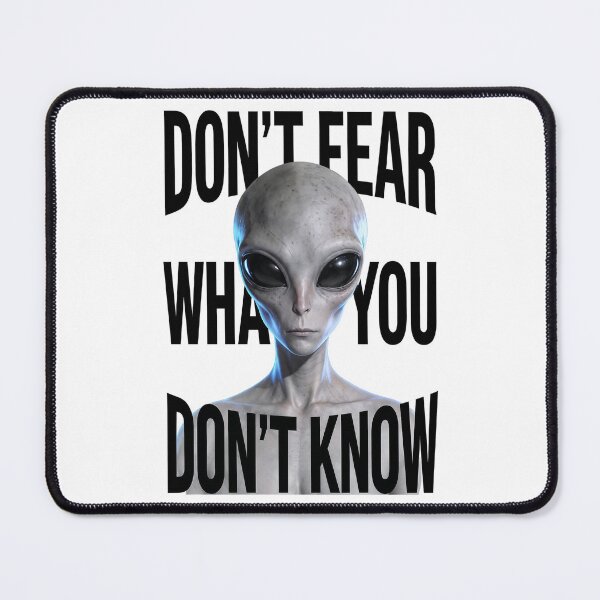Item preview, Don't Fear What You Don't Know designed and sold by MadcapPrints.