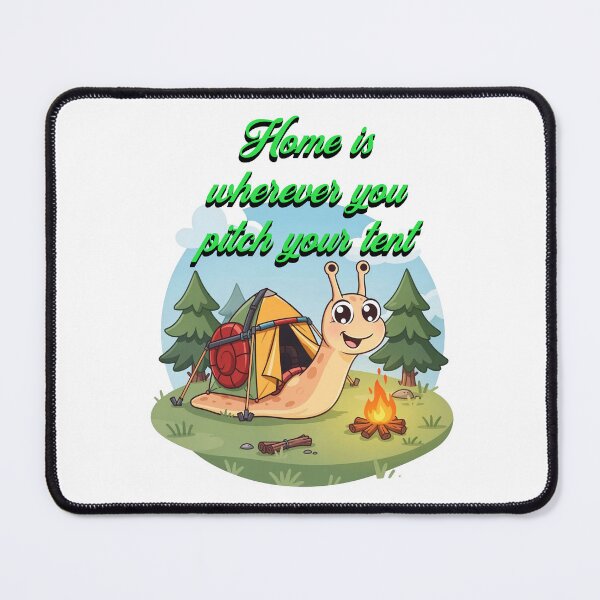 Item preview, Home Is Wherever You Pitch Your Tent designed and sold by T-ShirtXS.