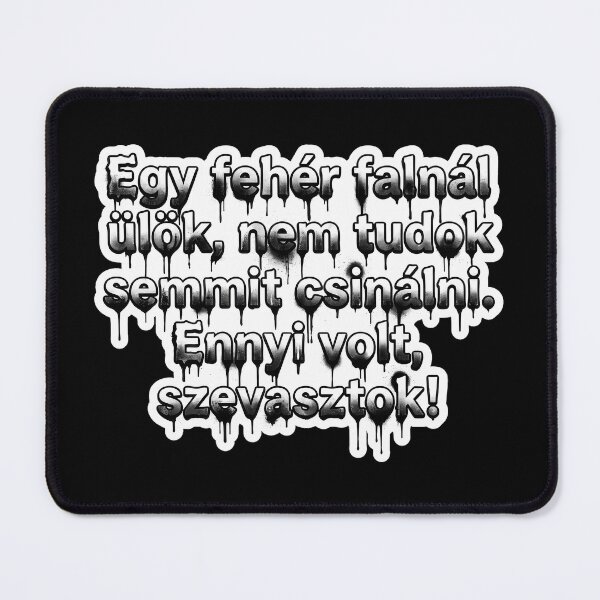 Item preview, Ennyi volt szevasztok - Hungarian Meme designed and sold by pakehart.
