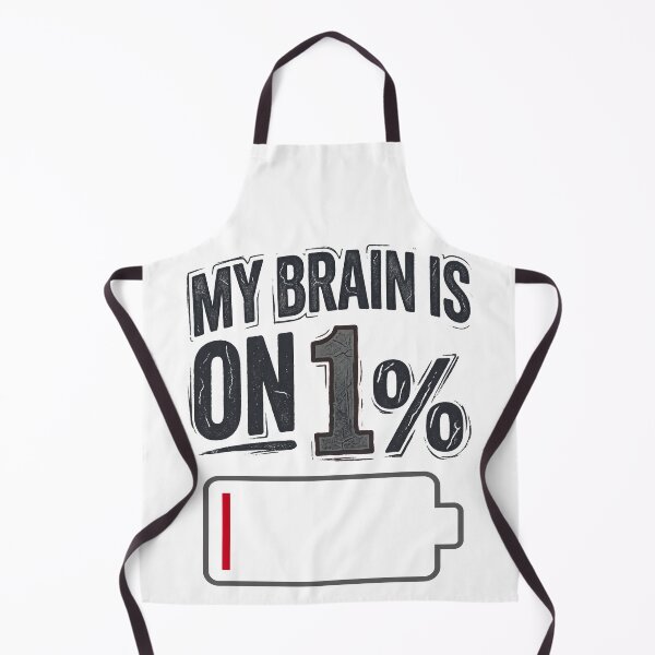 Item preview, My brain is on 1% -completely overheating- designed and sold by LOVEARTDESIGN.