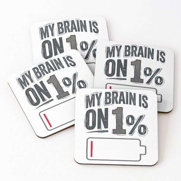 Item preview, My brain is on 1% -completely overheating- designed and sold by LOVEARTDESIGN.