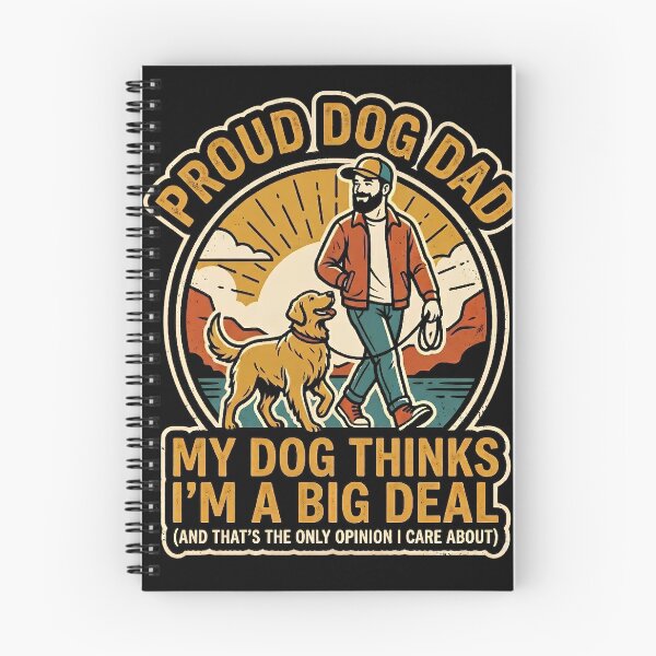 Item preview, Proud Dog Dad - My Dog Thinks I'm A Big Deal Retro designed and sold by kndcreative.