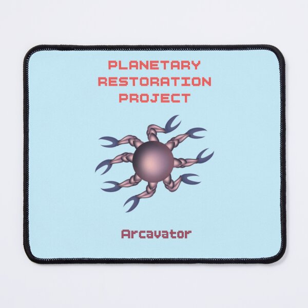 Item preview, Planetary Restoration Project - Arcavator designed and sold by Troy’s In The Attic.