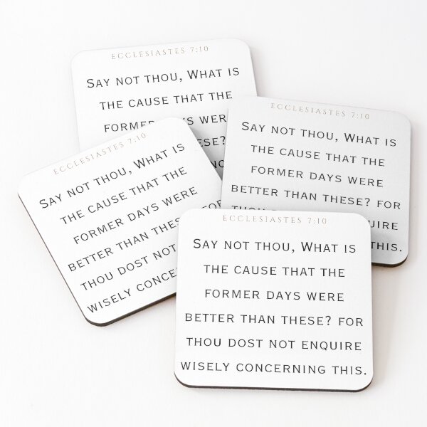 Item preview, Ecclesiastes 7:10 designed and sold by Undonemadenew.