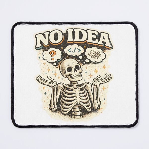 Item preview, NO IDEA Funny Skeleton Retro Vintage Sarcastic Meme Design designed and sold by suthee navakul.