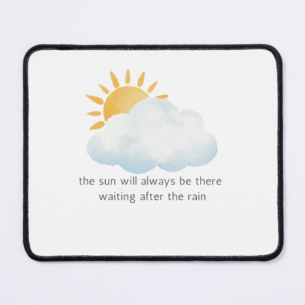 Item preview, The Sun Will Always Be There designed and sold by ahershberger1.