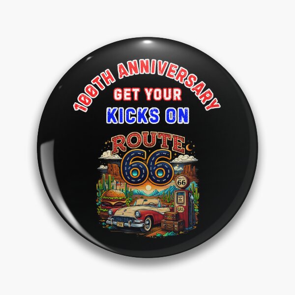 Item preview, Get Your Kicks On Route 66 100th Anniversary designed and sold by WoodburyLake.