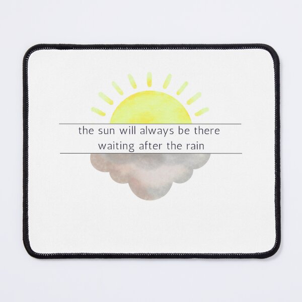 Item preview, The Sun Will Always Be There 2 designed and sold by ahershberger1.